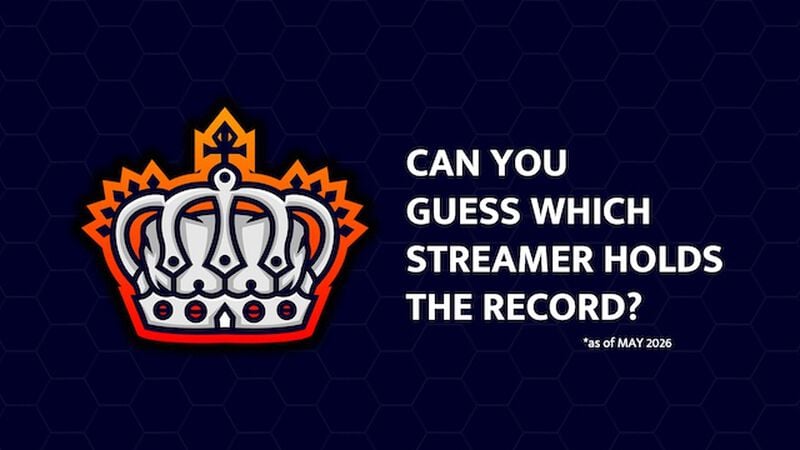 King of Stream: World Record Edition